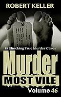 Algopix Similar Product 8 - Murder Most Vile Volume 46 18 Shocking