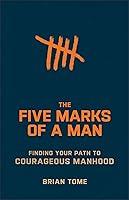 Algopix Similar Product 16 - The Five Marks of a Man Finding Your