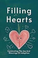 Algopix Similar Product 3 - Filling Hearts Celebrating The Joy And