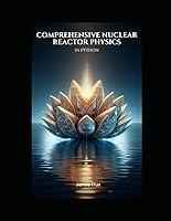 Algopix Similar Product 6 - Comprehensive Nuclear Reactor Physics