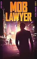 Algopix Similar Product 13 - Mob Lawyer 9: A Legal Thriller