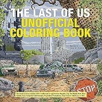 Algopix Similar Product 14 - The Last of Us Unofficial Coloring Book