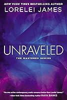 Algopix Similar Product 20 - Unraveled (The Mastered Series)