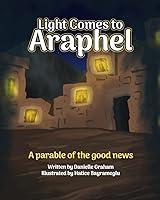 Algopix Similar Product 4 - Light Comes to Araphel