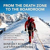 Algopix Similar Product 19 - From the Death Zone to the Boardroom