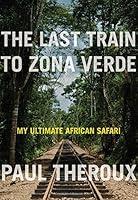 Algopix Similar Product 3 - The Last Train to Zona Verde My