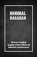 Algopix Similar Product 9 - Minimal Hagadah Shortest English