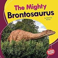 Algopix Similar Product 3 - The Mighty Brontosaurus Bumba Books 