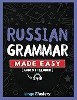 Algopix Similar Product 20 - Russian Grammar Made Easy A