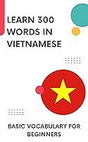 Algopix Similar Product 19 - Learn 300 words in Vietnamese Basic