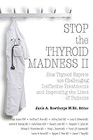 Algopix Similar Product 17 - Stop the Thyroid Madness II How