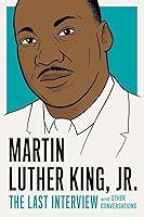 Algopix Similar Product 7 - Martin Luther King Jr The Last