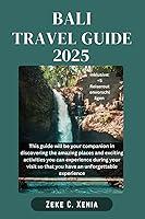 Algopix Similar Product 9 - BALI TRAVEL GUIDE 85 Cool Things To