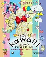 Algopix Similar Product 12 - Kawaii!: Japan's Culture of Cute