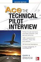 Algopix Similar Product 19 - Ace The Technical Pilot Interview 2/E