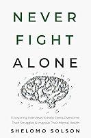 Algopix Similar Product 1 - Never Fight Alone 51 Inspiring