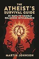 Algopix Similar Product 5 - The Atheists Survival Guide 35 Ways