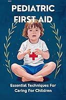 Algopix Similar Product 15 - Pediatric First Aid Essential