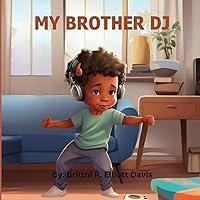 Algopix Similar Product 16 - My Brother DJ