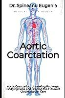 Algopix Similar Product 13 - Aortic Coarctation Unraveling