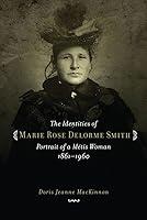 Algopix Similar Product 10 - The Identities of Marie Rose Delorme