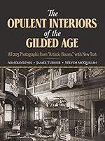 Algopix Similar Product 20 - The Opulent Interiors of the Gilded