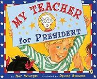 Algopix Similar Product 11 - My Teacher for President