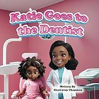 Algopix Similar Product 18 - Katie goes to the Dentist