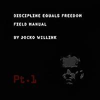 Algopix Similar Product 18 - Discipline Equals Freedom Field Manual