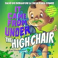 Algopix Similar Product 12 - It Came from Under the High Chair 