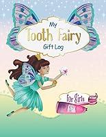 Algopix Similar Product 2 - My Tooth Fairy Gift Log For Girls Milk