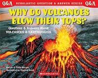 Algopix Similar Product 4 - Scholastic Q  A Why Do Volcanoes Blow