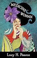 Algopix Similar Product 18 - Medicine Woman Reclaiming the Soul of