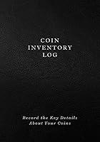 Algopix Similar Product 17 - Coin Inventory Log Log Book for Coin