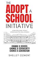 Algopix Similar Product 19 - The Adopt A School Initiative A