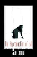 Algopix Similar Product 14 - The Reproduction of Evil A Clinical