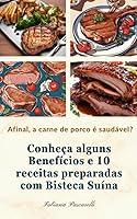 Algopix Similar Product 5 - Afinal a Carne de Porco  Saudvel