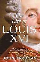 Algopix Similar Product 15 - The Life of Louis XVI