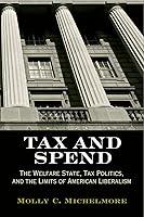 Algopix Similar Product 16 - Tax and Spend The Welfare State Tax