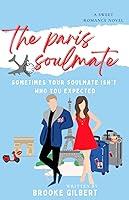 Algopix Similar Product 17 - The Paris Soulmate A Sweet Romance