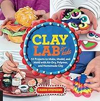 Algopix Similar Product 5 - Clay Lab for Kids 52 Projects to Make