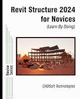 Algopix Similar Product 4 - Revit Structure 2024 for Novices Learn