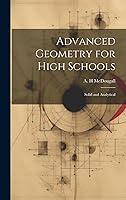 Algopix Similar Product 13 - Advanced Geometry for High Schools