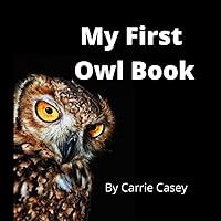 Algopix Similar Product 6 - My First Owl Book A Rhyming Animal