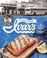Algopix Similar Product 18 - Ivars Seafood Cookbook The Ofishal