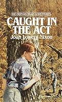 Algopix Similar Product 10 - Caught in the Act Orphan Train