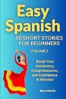 Algopix Similar Product 5 - Easy Spanish  50 Short Stories for