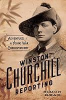 Algopix Similar Product 6 - Winston Churchill Reporting Adventures