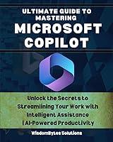 Algopix Similar Product 2 - ULTIMATE GUIDE TO MASTERING MICROSOFT