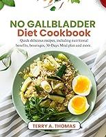 Algopix Similar Product 2 - NO GALLBLADDER DIET COOKBOOK Quick